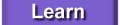 Learn